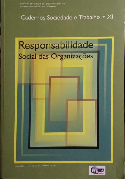 RESPONSABILIDADE SOCIAL DAS ORGANIZAÇÕES.