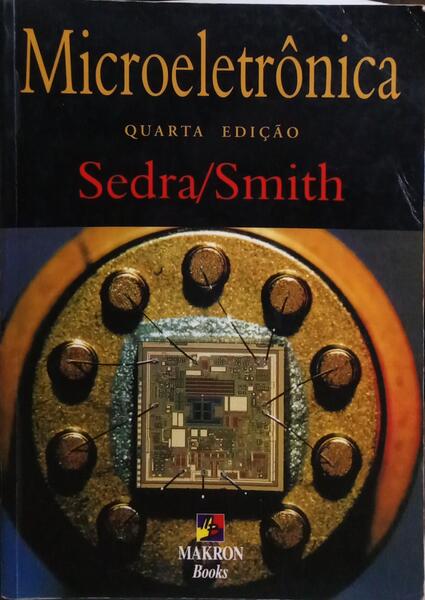 MICROELETRÔNICA. [4.ª EDIÇÃO]