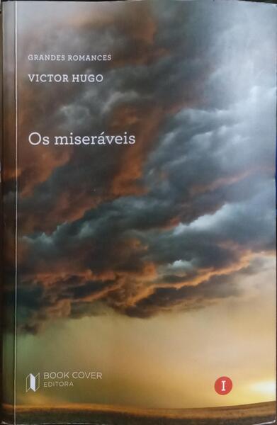 OS MISERÁVEIS. [2 VOLS.]