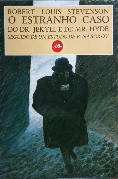 O ESTRANHO CASO DO DR. JEKYLL E MR. HYDE.