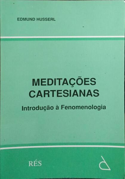 MEDITAÇÕES CARTESIANAS.
