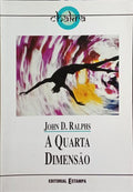 A QUARTA DIMENSÃO.