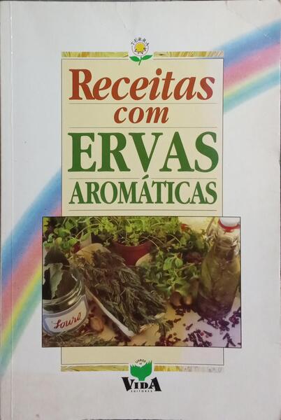 RECEITAS COM ERVAS AROMÁTICAS.