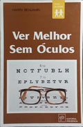 VER MELHOR SEM ÓCULOS.