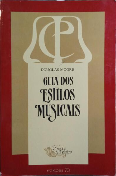 GUIA DOS ESTILOS MUSICAIS.