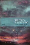 EU, POETA E TU, CIDADE.