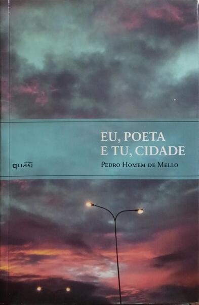 EU, POETA E TU, CIDADE.