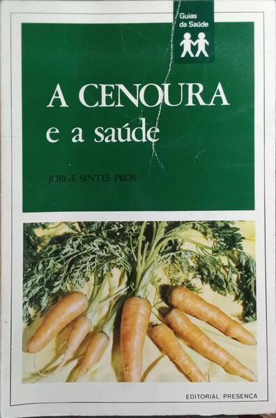 A CENOURA E A SAÚDE.