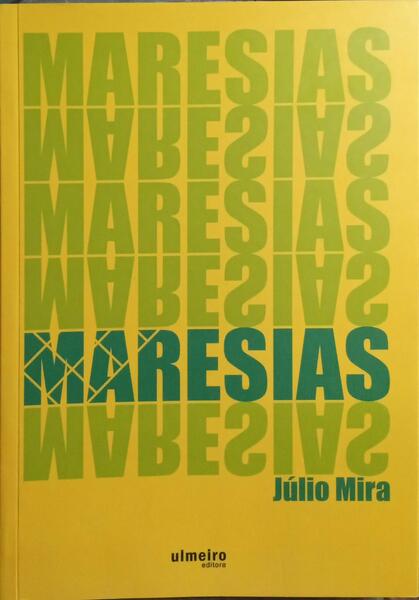 MARESIAS. [1.ª EDIÇÃO]