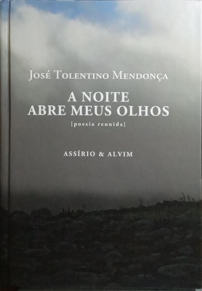 A NOITE ABRE MEUS OLHOS. [3.ª EDIÇÃO]