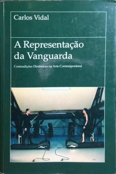 A REPRESENTAÇÃO DA VANGUARDA.