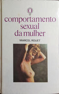 COMPORTAMENTO SEXUAL DA MULHER. [1.ª EDIÇÃO]