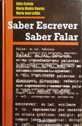 SABER ESCREVER, SABER FALAR.