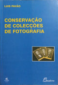 CONSERVAÃ‡ÃƒO DE COLECÃ‡Ã•ES DE FOTOGRAFIA.