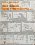 UMA SEMANA IGUAL A TANTAS OUTRAS...