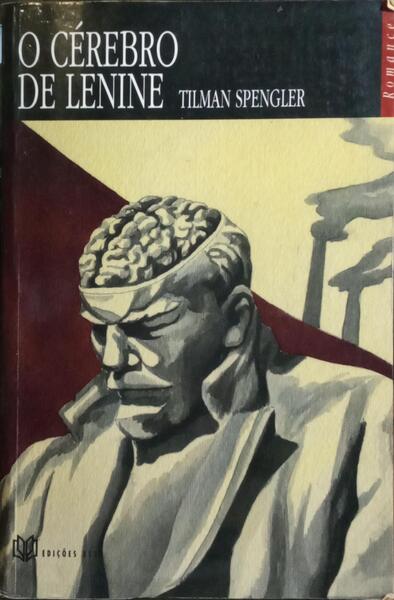 O CÉREBRO DE LENINE.
