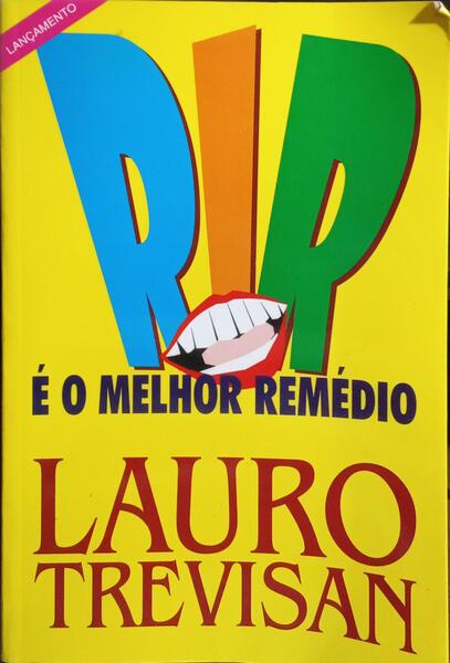 RIR É O MELHOR REMÉDIO.