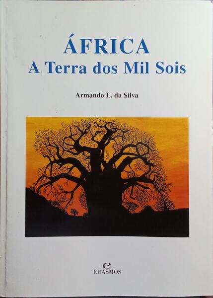 ÁFRICA, A TERRA DOS MIL SOIS.