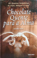 CHICOLATE QUENTE PARA A ALMA.