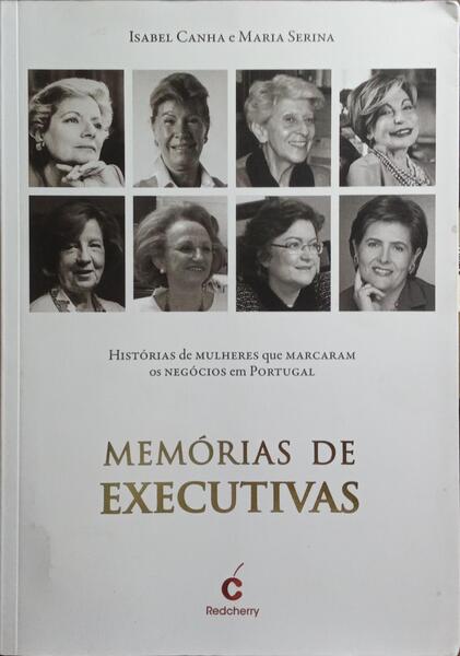 MEMÓRIAS DE EXECUTIVAS.
