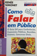 COMO FALAR EM PÚBLICO. [2.ª EDIÇÃO]