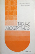 TÁBUAS DE LOGARITMOS, DE MANTISSAS E DE VALORES NATURAIS.