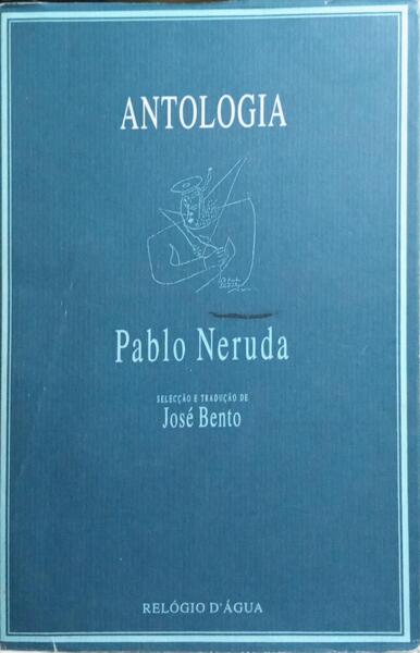 ANTOLOGIA DE PABLO NERUDA.