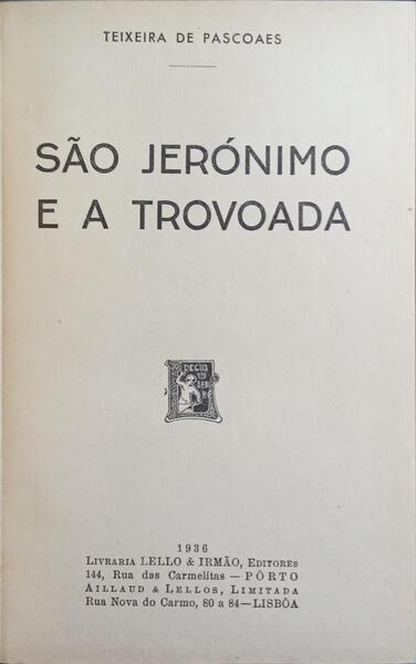 SÃO JERÓNIMO E A TROVOADA.