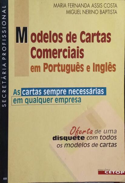 MODELOS DE CARTAS COMERCIAIS EM PORTUGUÊS E INGLÊS.