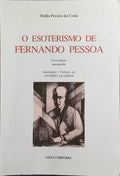 O ESOTERISMO DE FERNANDO PESSOA. [4.ª EDIÇÃO]