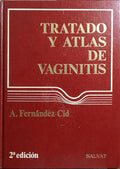 TRATADO Y ATLAS DE VAGINITIS.