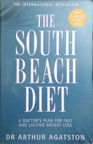 THE SOUTH BEACH DIET.