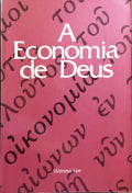A ECONOMIA DE DEUS.