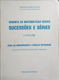 SEBENTA DE MATEMÁTICAS GERAIS. [2 VOLS.]