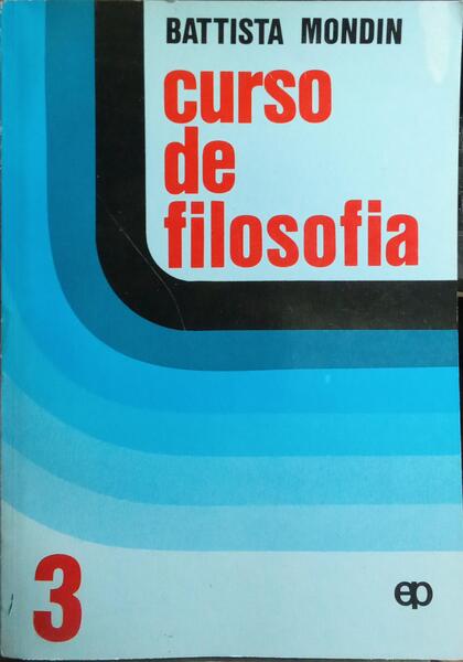 CURSO DE FILOSOFIA. [3.ª EDIÇÃO]