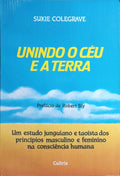 UNINDO O CÉU E A TERRA.