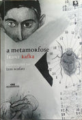 A METAMORFOSE. [2.ª EDIÇÃO]