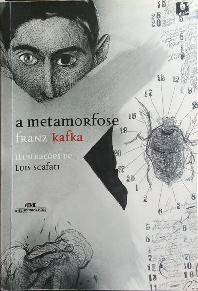 A METAMORFOSE. [2.ª EDIÇÃO]