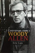 CONVERSAS COM WOODY ALLEN.