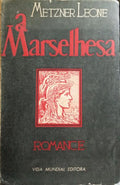 A MARSELHESA.