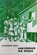 HISTÓRIAS DA ROÇA.