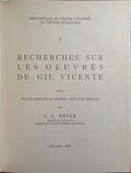 RECHERCHES SUR LES OEUVRES DE GIL VICENTE.