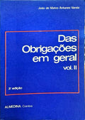 DAS OBRIGAÇÕES EM GERAL. [VOL. II - 3.ª Edição]