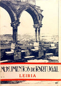 MONUMENTOS DE PORTUGAL. N.º 6. LEIRIA. [3.ª EDIÇÃO]