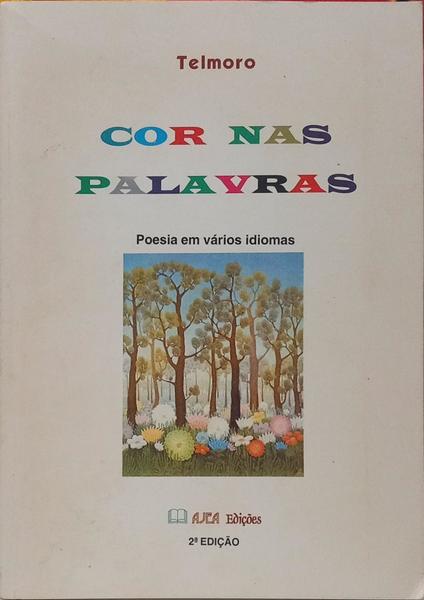 COR NAS PALAVRAS. [2.ª EDIÇÃO]