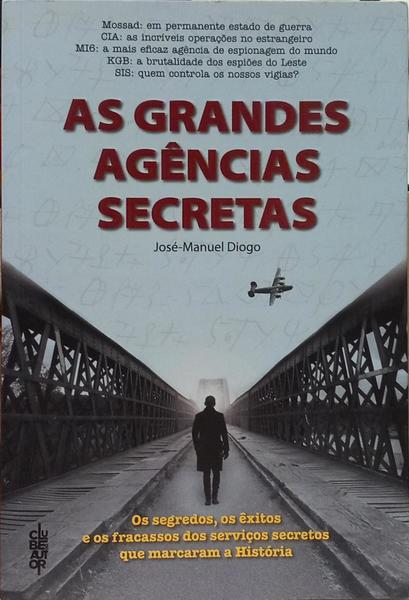 AS GRANDES AGÊNCIAS SECRETAS. [1.ª EDIÇÃO]