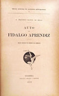 AUTO DO FIDALGO APRENDIZ. [1.ª EDIÇÃO]