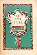 LE LYS BRISÉ.