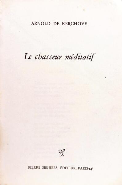 LE CHASSEUR MÉDITATIF.
