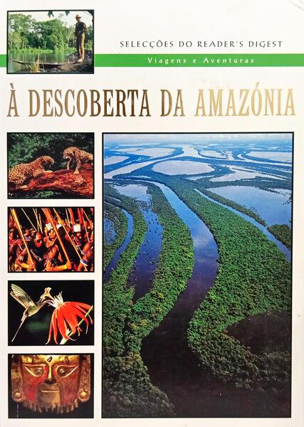 DESCOBERTA (Á) DA AMAZÓNIA.
